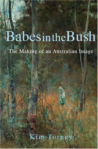 Babes In The Bush: The making of an Australian image